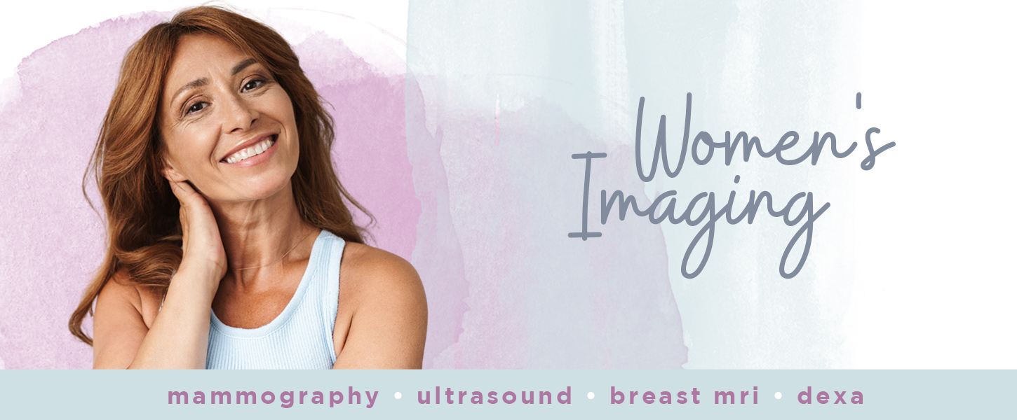 妇女成像:乳房图、超声波、乳房MRISDEXA